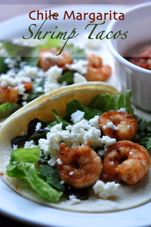 Chile Margarita Shrimp Tacos