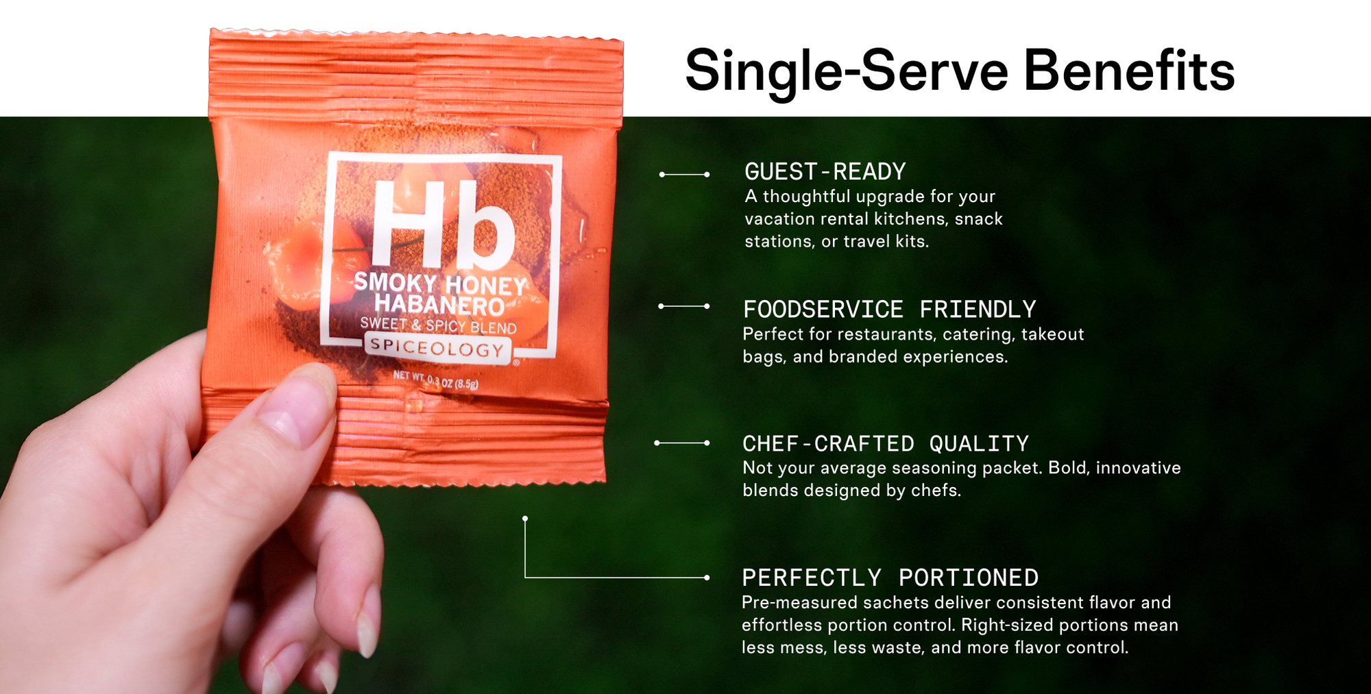 Hand holding an orange single-serve packet with Spiceology Smokey Honey Habanero branding against a green background, featuring text on single-serve benefits.