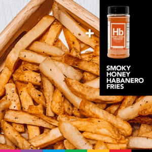 Smoky Honey Habanero French Fries