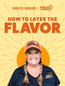 How to Layer the Flavor with Christie Vanover