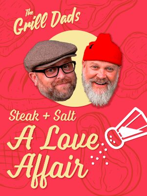 Salt & Steak: A Love Affair